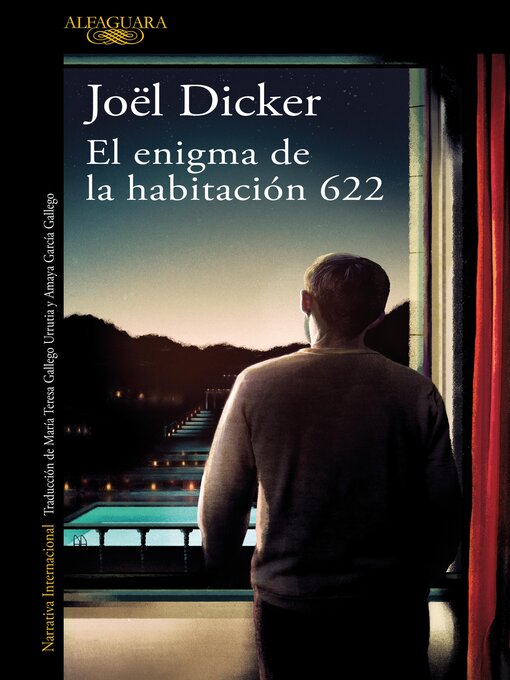 Title details for El enigma de la habitación 622 by Joël Dicker - Wait list